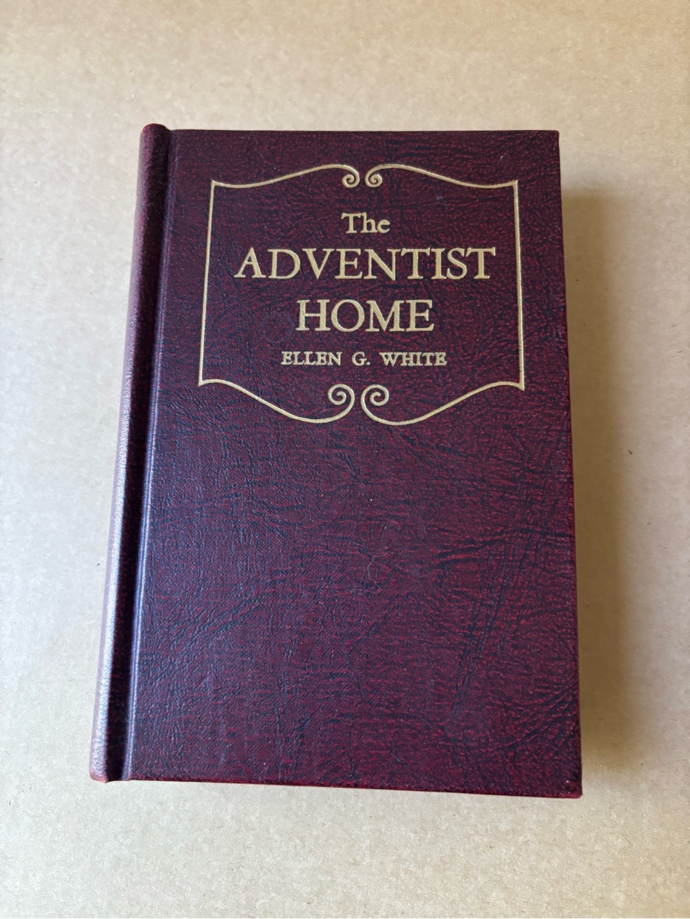 The Adventist Home 1952 Hellen G. White  Hardcover